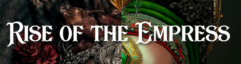The Quarry Rise of The Empress banner with white writing